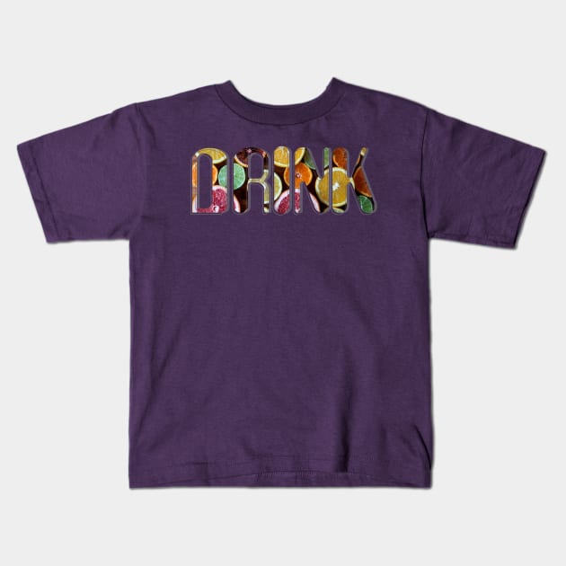 DRINK Kids T-Shirt by afternoontees